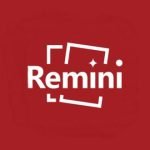 Remini: O Toque Mágico para Suas Fotos